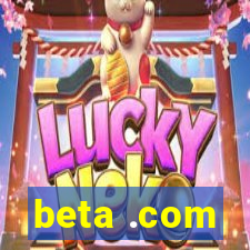 beta .com